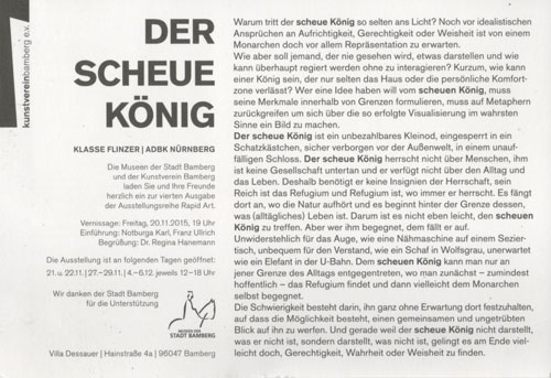 Der Scheue König, Kunstverein Bamberg, Villa Dessauer, 2015, Flyer, Back, Text: Jonathan Baumgärtner